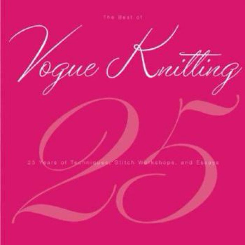 The Best of Vogue Knitting Magazine