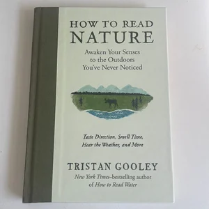 How to Read Nature