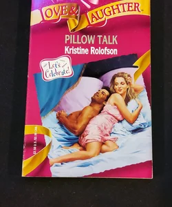 Pillow Talk (Matching Moms)
