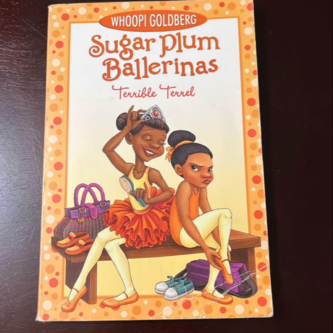 Sugar Plum Ballerinas: Terrible Terrel