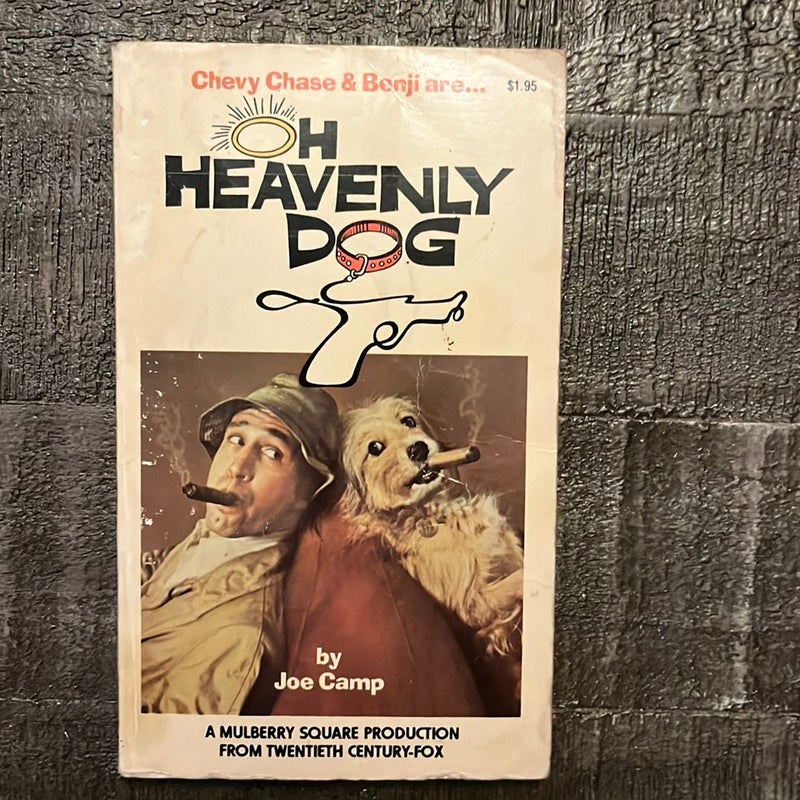 Oh, heavenly dog