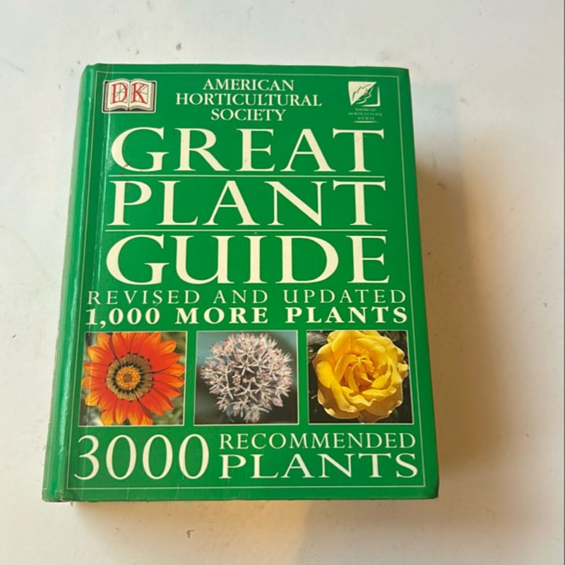 American Horticultural Society Great Plant Guide