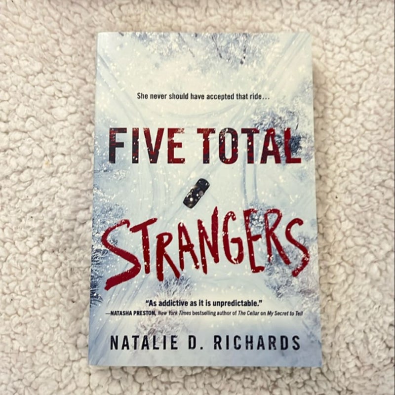 Five Total Strangers