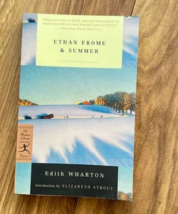 Ethan Frome and Summer