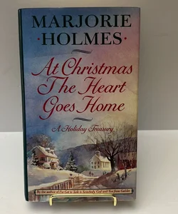 At Christmas the Heart Goes Home