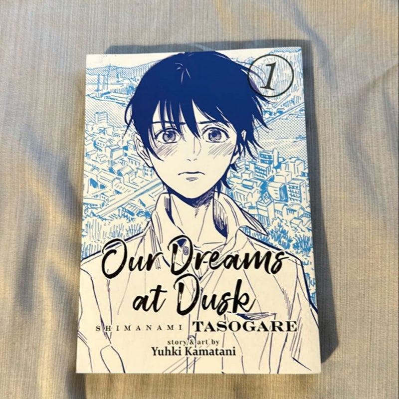 Our Dreams at Dusk: Shimanami Tasogare Vol. 1