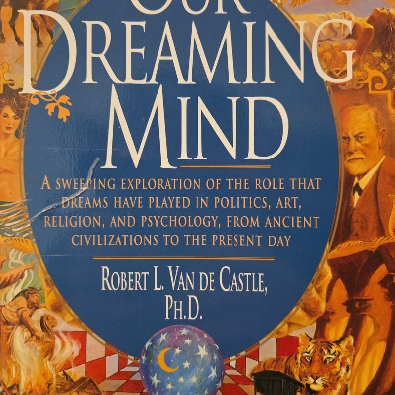 Our Dreaming Mind