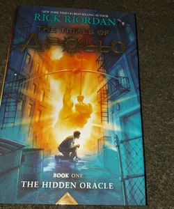 Trials of Apollo, the Book One the Hidden Oracle (Trials of Apollo, the Book One)