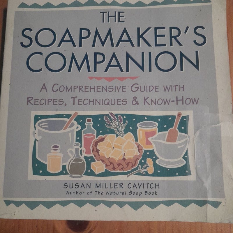 The Soapmaker's Companion