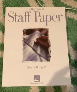 The Big Book of Staff Paper