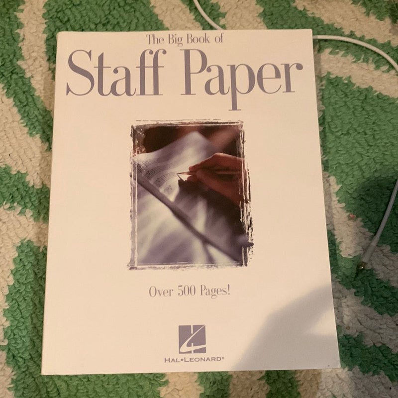 The Big Book of Staff Paper