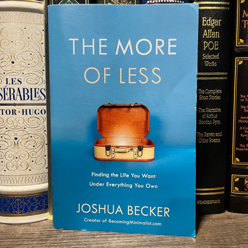 The More of Less