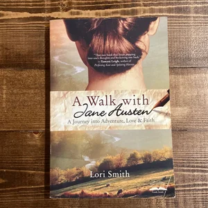 A Walk with Jane Austen