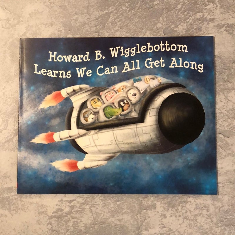 Howard B Wigglebottom Learns We Can All Get Along