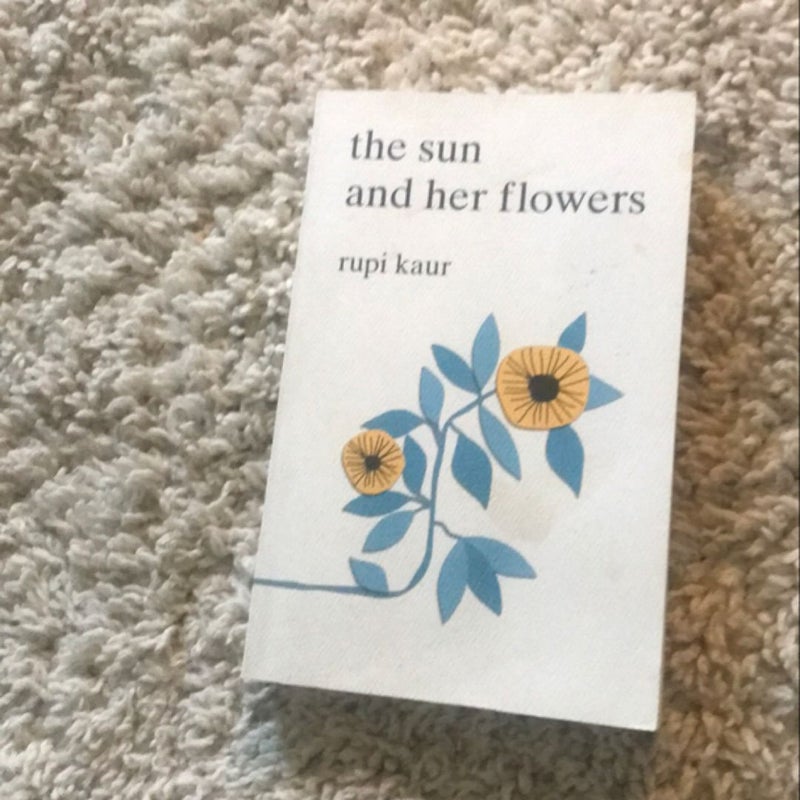 The Sun and Her Flowers