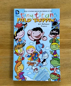 Tiny Titans Vol. 5: Field Trippin