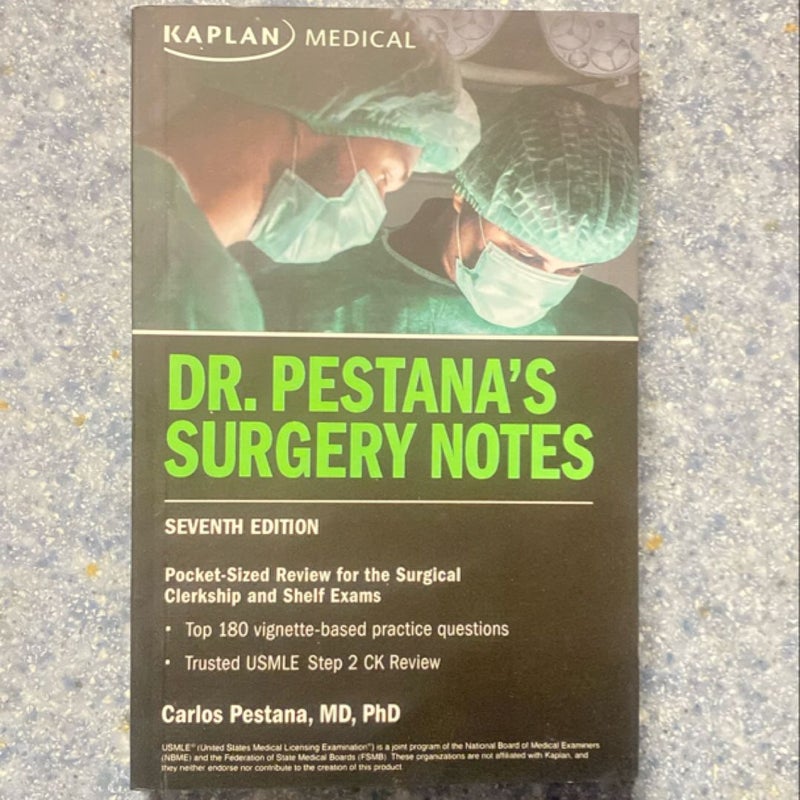 Dr. Pestana's Surgery Notes