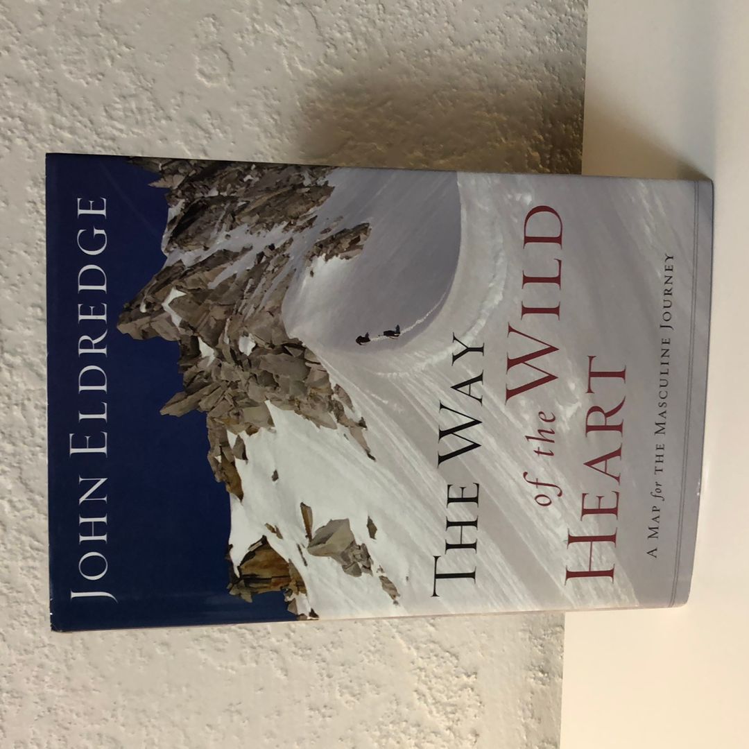 The Way of the Wild Heart