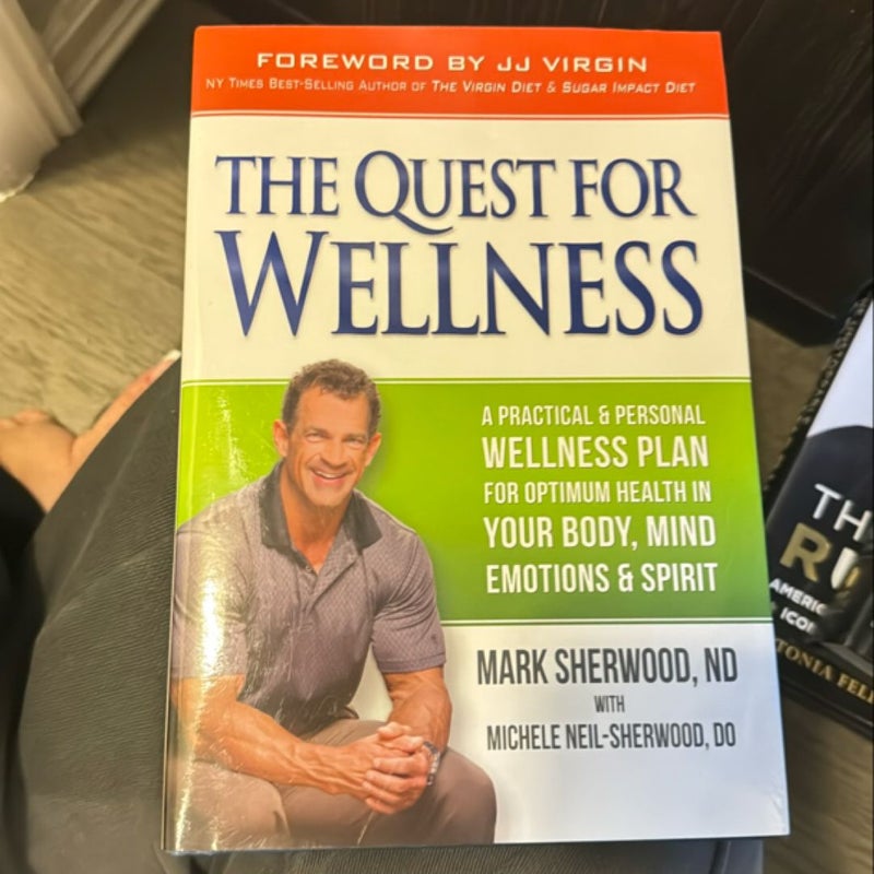 The Quest for Wellness