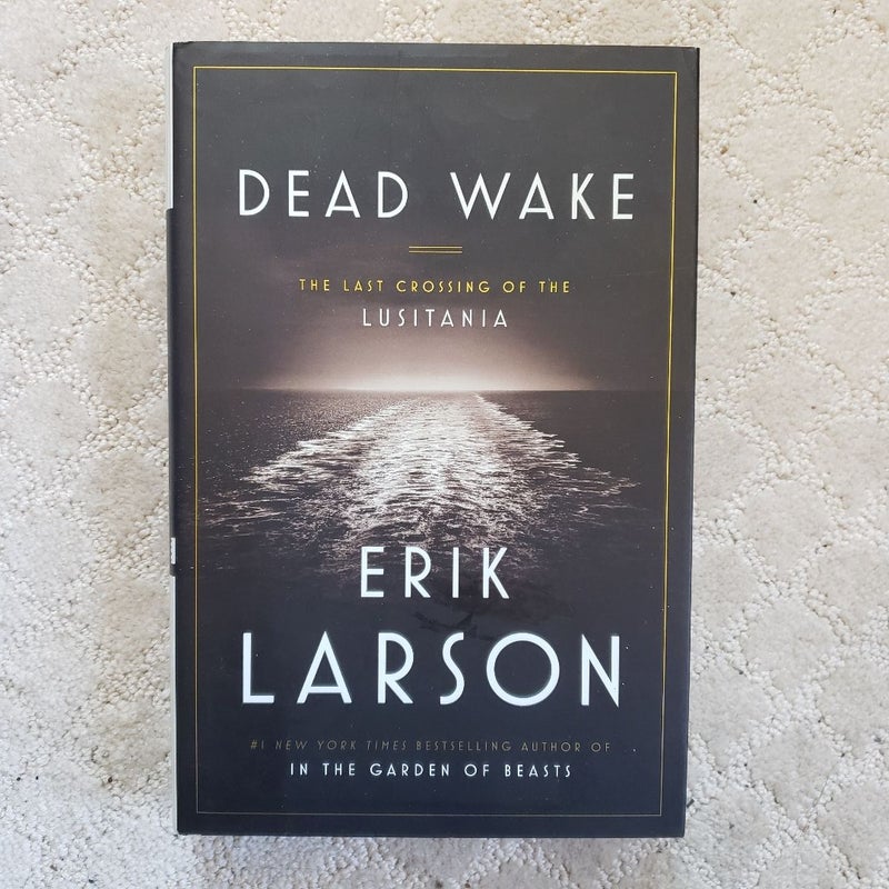 Dead Wake (Signed)