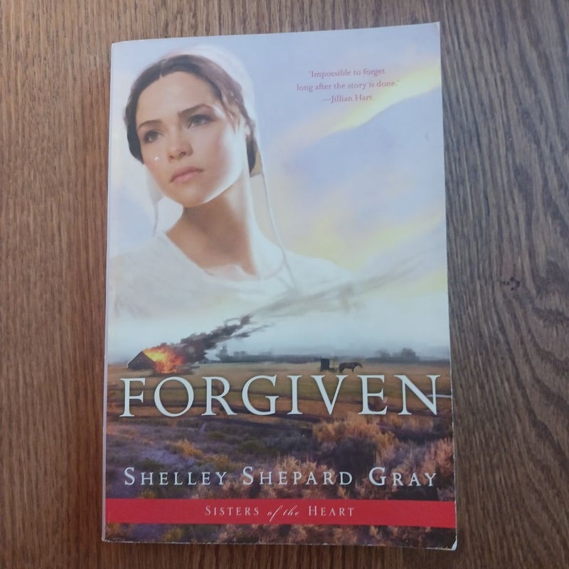 Forgiven (Sisters of the Heart, Book 3)