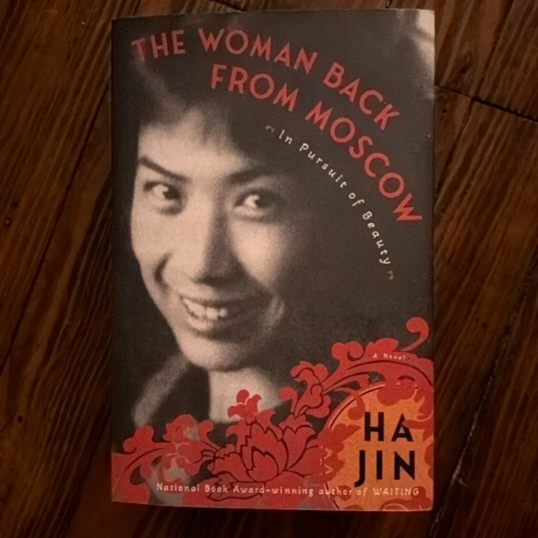 The Woman Back from Moscow: in Pursuit of Beauty