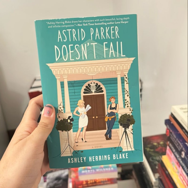 Astrid Parker Doesn't Fail