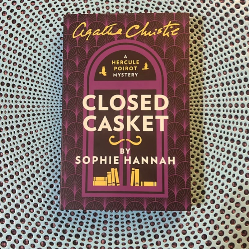 Closed Casket