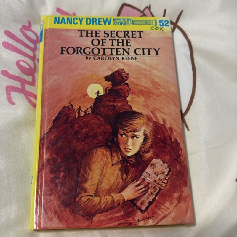 Nancy Drew 52: the Secret of the Forgotten City