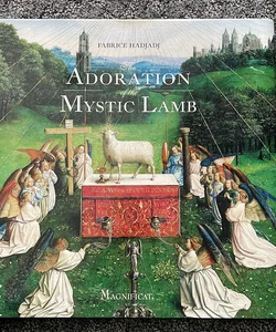 The adoration of the Mystic lamb