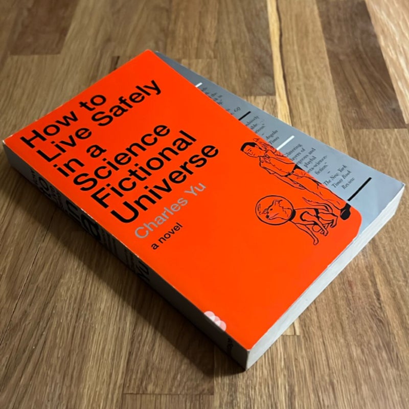 How to Live Safely in a Science Fictional Universe