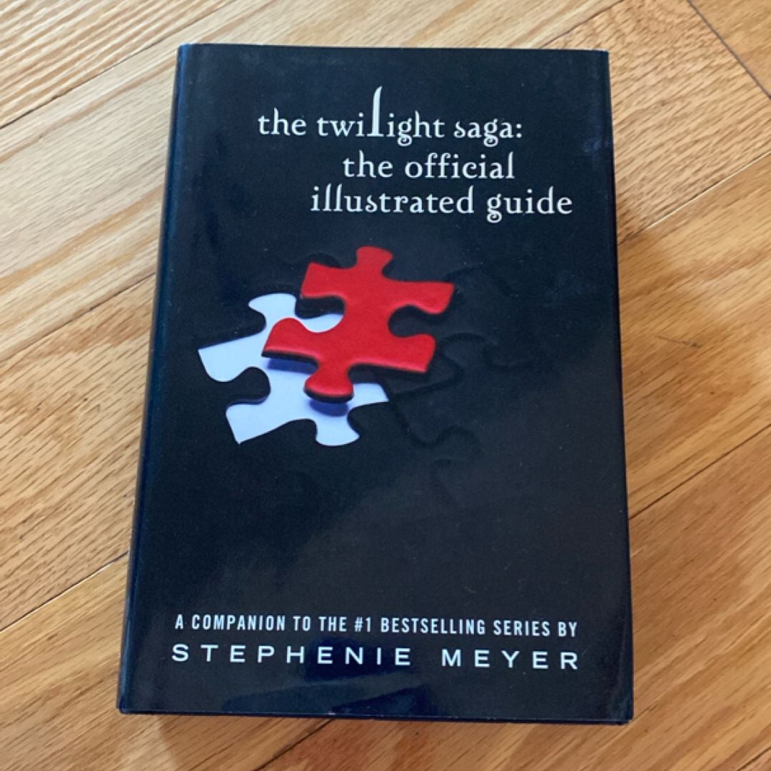The Twilight Saga: the Official Illustrated Guide