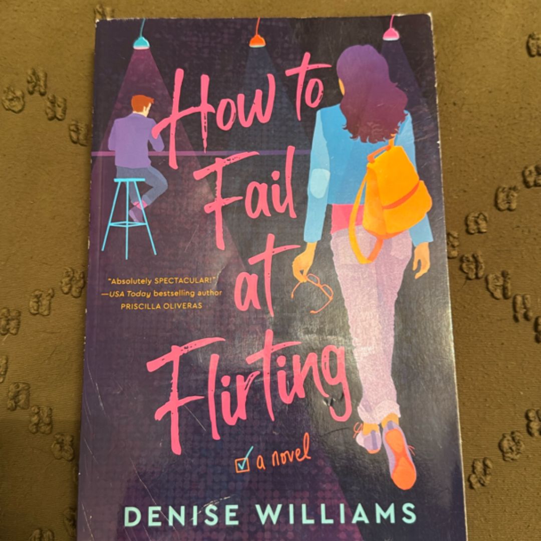 How to Fail at Flirting