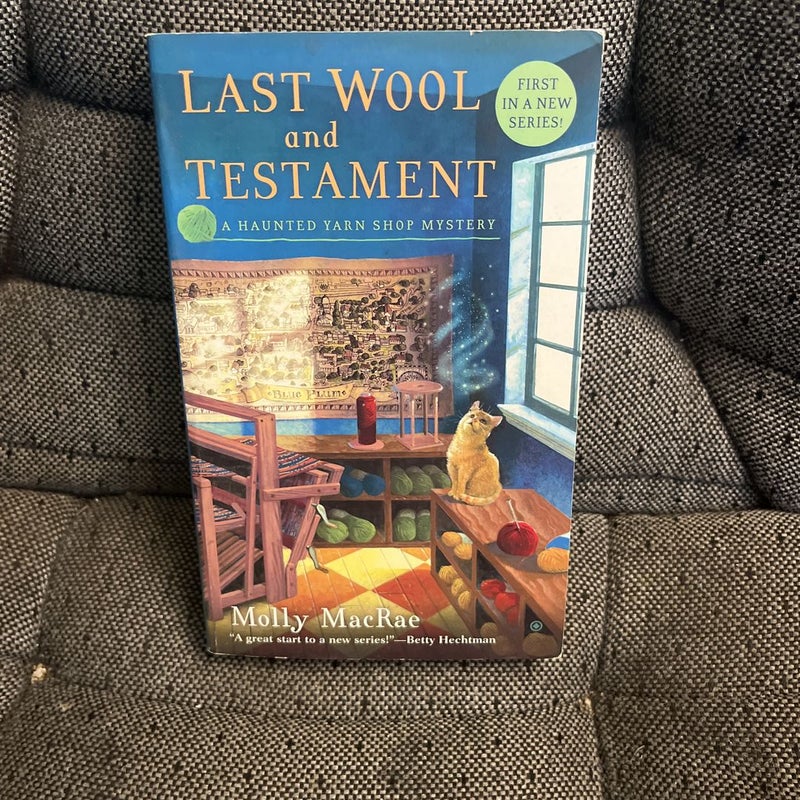 Last Wool and Testament