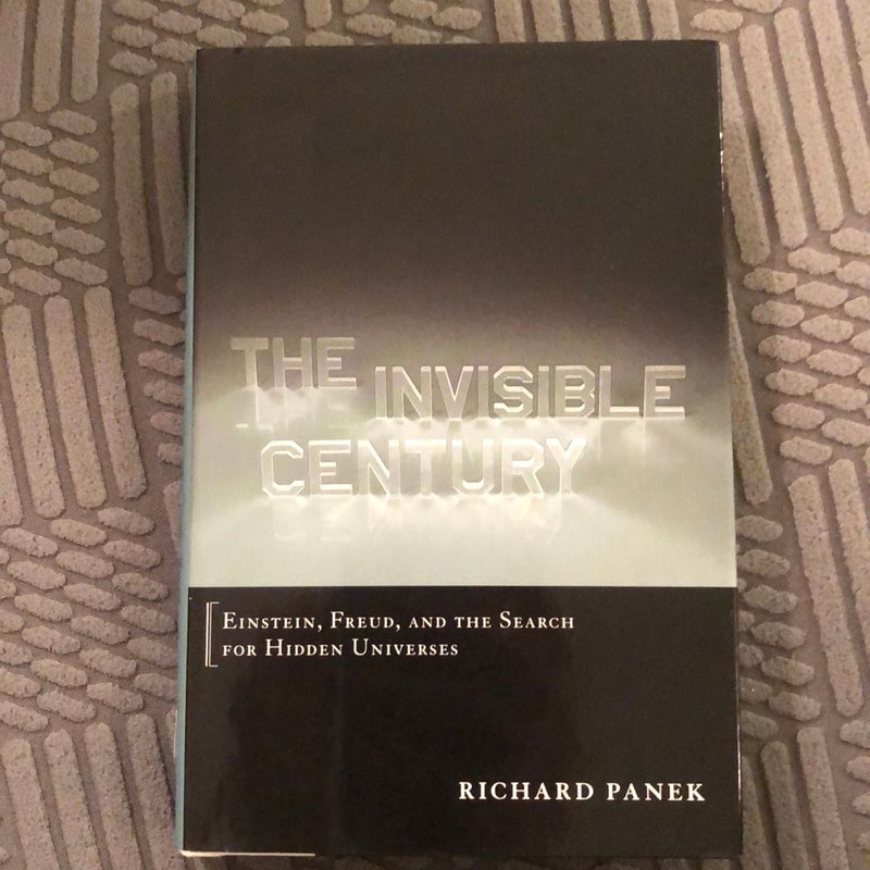 The Invisible Century