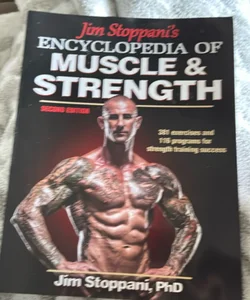Jim Stoppani's Encyclopedia of Muscle and Strength