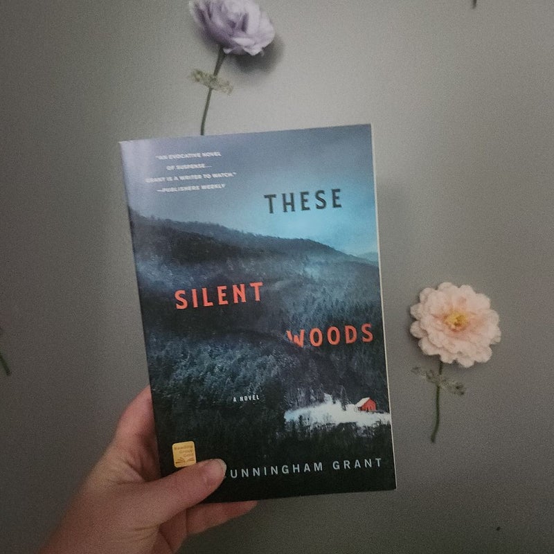 These Silent Woods