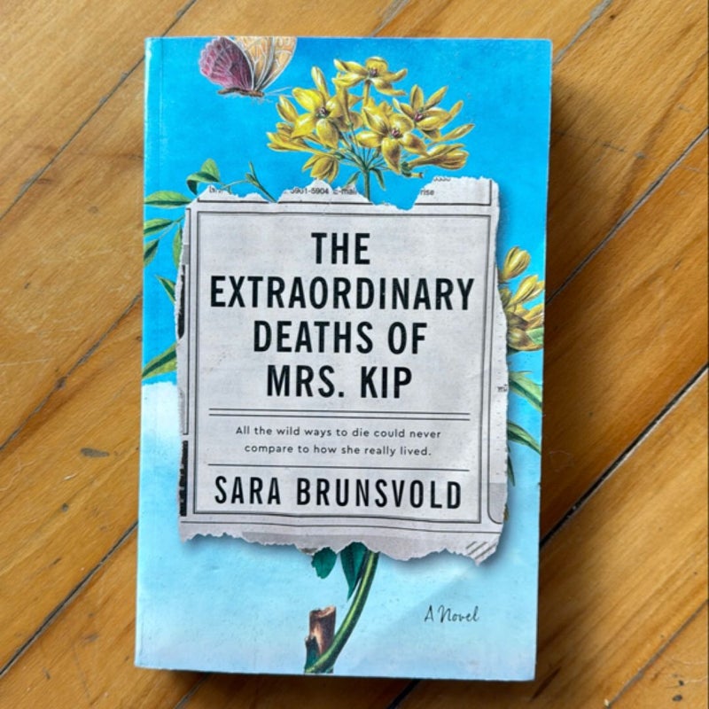 The Extraordinary Deaths of Mrs. Kip