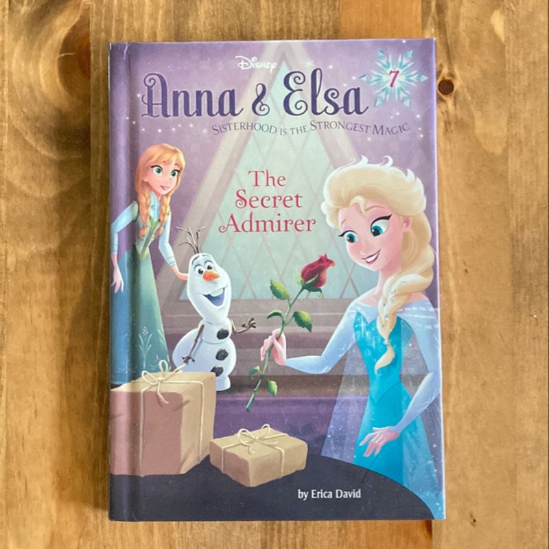 Anna and Elsa #7: the Secret Admirer (Disney Frozen)