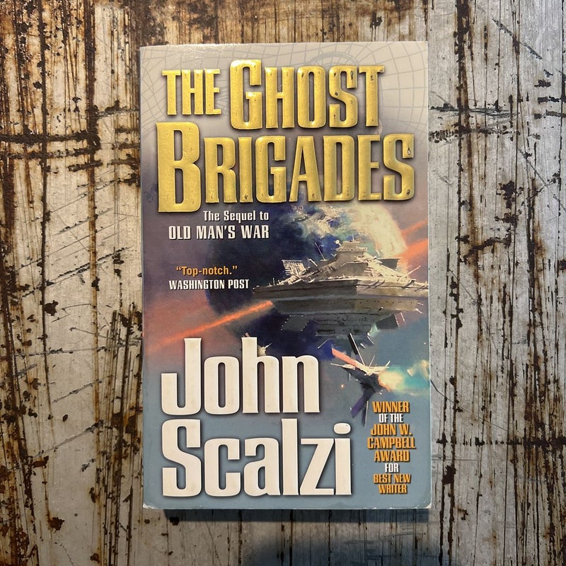 The Ghost Brigades by John Scalzi