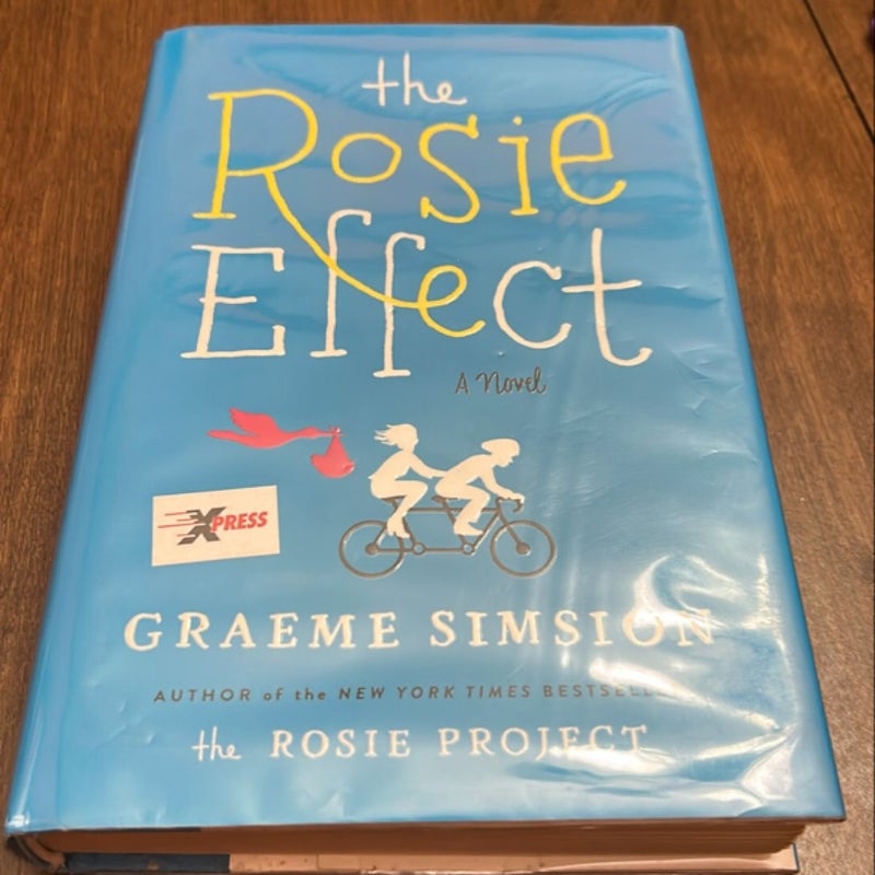 The Rosie Effect First Edition Hardcover