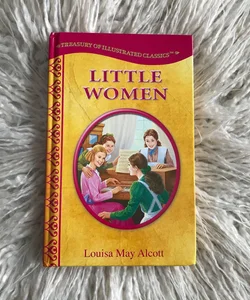Little Women (Treasury of Illustrated Classics Edition)