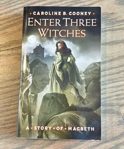 Enter Three Witches