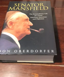 1st ed./1st * Senator Mansfield