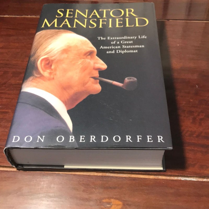 1st ed./1st * Senator Mansfield