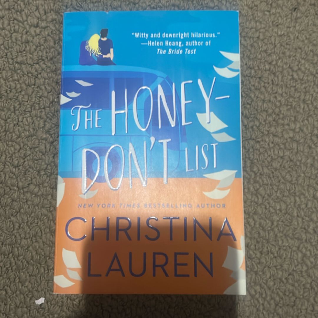 The Honey-Don't List