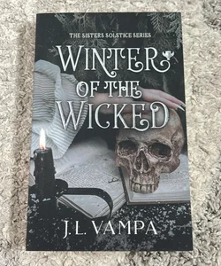 Winter of the Wicked *SIGNED*