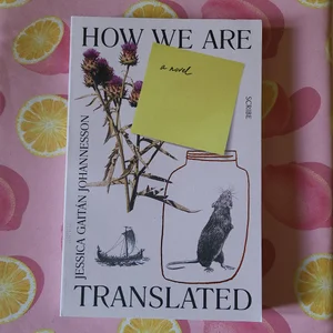 How We Are Translated