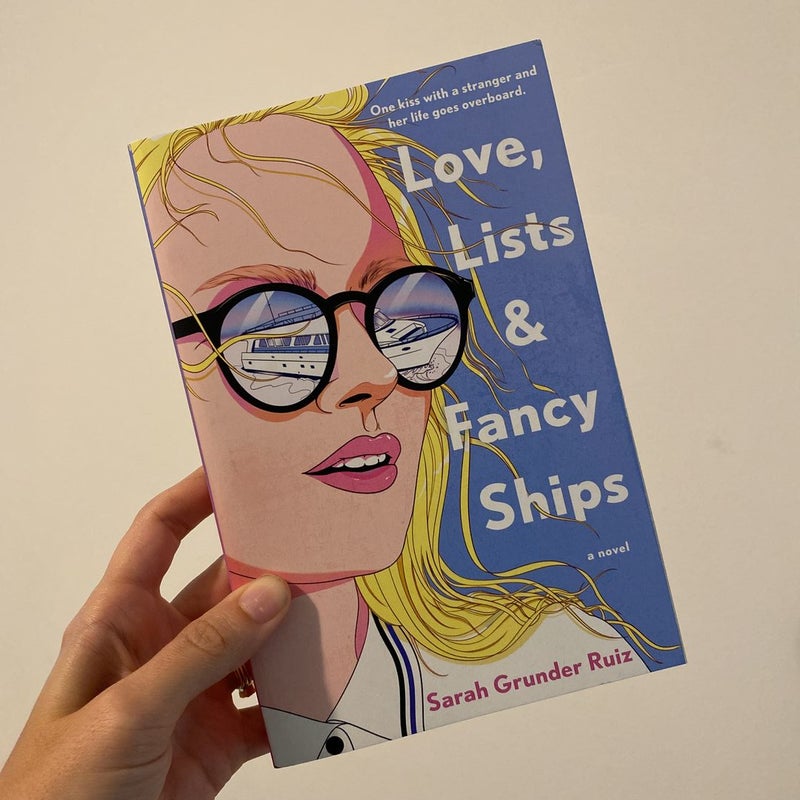 Love, Lists, and Fancy Ships