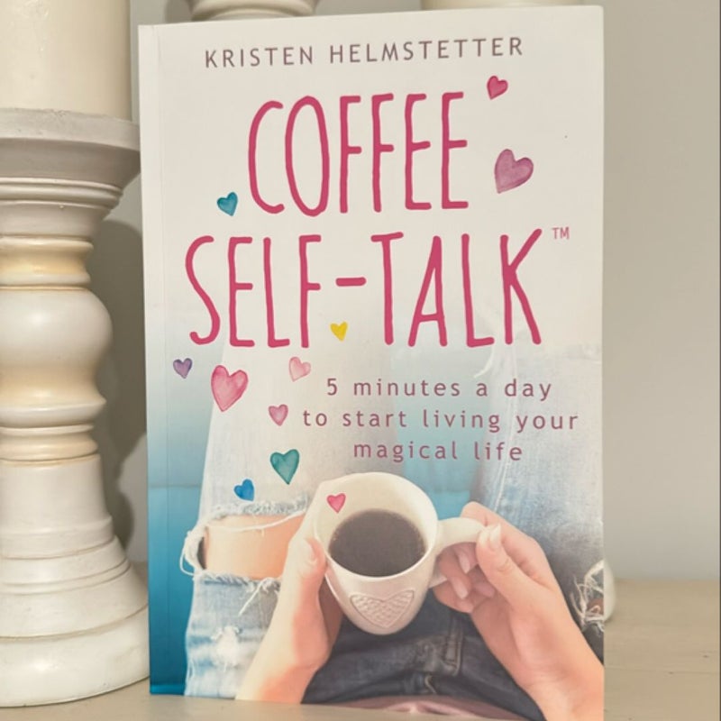 Coffee Self-Talk